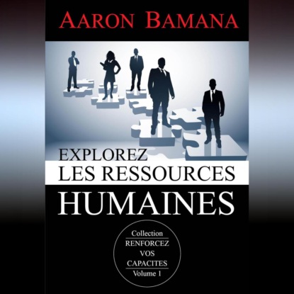 Explorez ressource humains (Aaron Bamana)