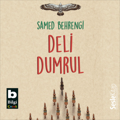 Deli Dumrul (Samed Behrengi)