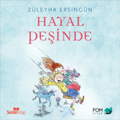 Hayal Peşinde (Züleyha Ersingün)