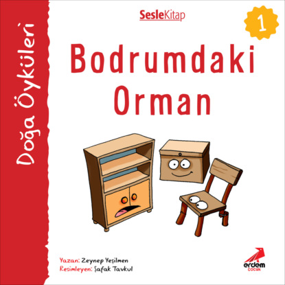 Kır Öyküleri – Bodrumdaki orman (Zeynep Yeşilmen)