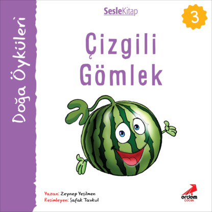 Kır Öyküleri – Çizgili gömlek (Zeynep Yeşilmen)