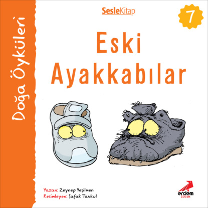 Kır Öyküleri – Eski ayakkabılar (Zeynep Yeşilmen)