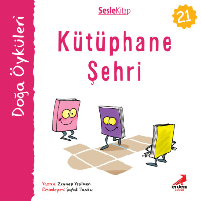 Kır Öyküleri – Kütüphane şehri (Zeynep Yeşilmen)