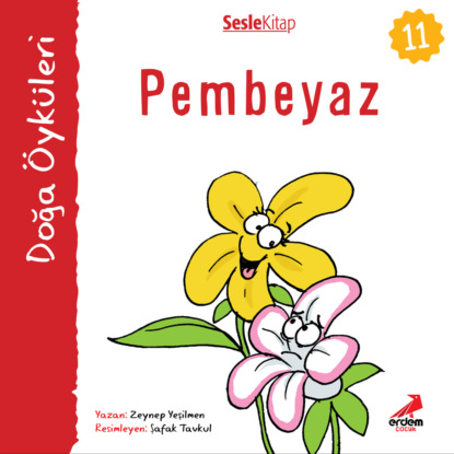 Kır Öyküleri – Pembeyaz (Zeynep Yeşilmen)