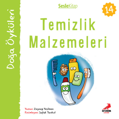 Kır Öyküleri – Temizlik malzemeleri (Zeynep Yeşilmen)