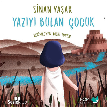 Yazıyı Bulan Çocuk (Sinan Yaşar)
