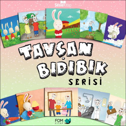 Tavşan Bıdıbık Serisi (Seher Cesur Kılıçaslan)