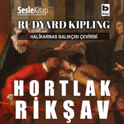 Halikarnas Balıkçısı Çevirileri 2 – Hortlak Rikşav (Редьярд Джозеф Киплинг)
