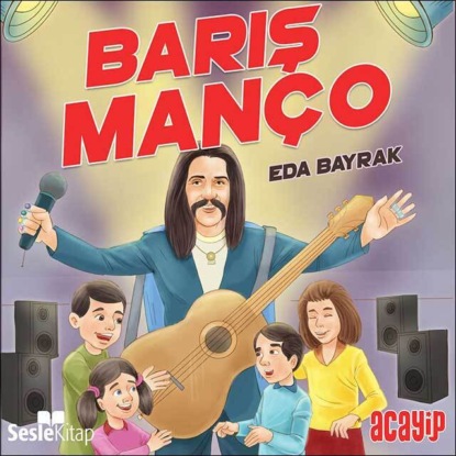 Cumhuriyetin Yıldızları 8 – Barış Manço (Eda Bayrak)