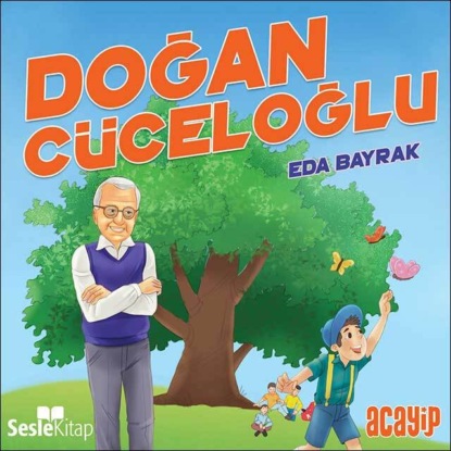 Cumhuriyetin Yıldızları 3 – Doğan Cüceloğlu (Eda Bayrak)