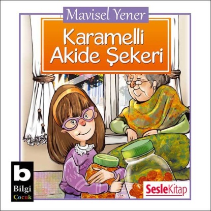Karamelli Akide Şekeri (Mavisel Yener)