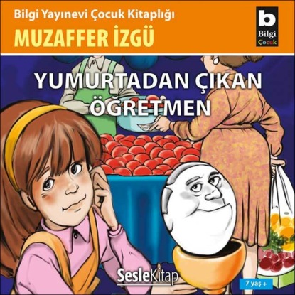 Yumurtadan Çıkan Öğretmen (Muzaffer İzgü)