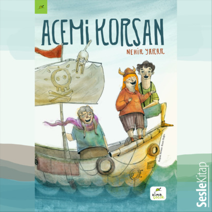 Acemi Korsan (Nehir Yarar)