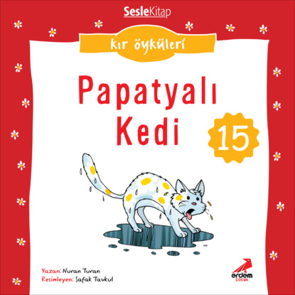 Kır Öyküleri – Papatyalı kedi (Nuran Turan)