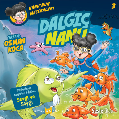 Nanu’nun Maceraları 3 – Dalgıç Nanu (Osman Koca)