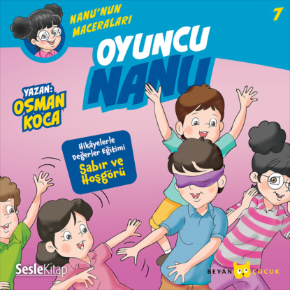 Nanu’nun Maceraları 7 – Oyuncu Nanu (Osman Koca)