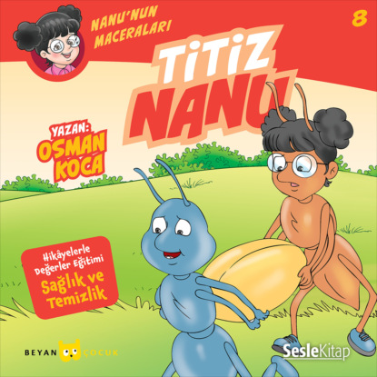 Nanu’nun Maceraları 8 – Titiz Nanu (Osman Koca)