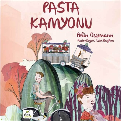 Pasta Kamyonu (Pelin Ossmann)