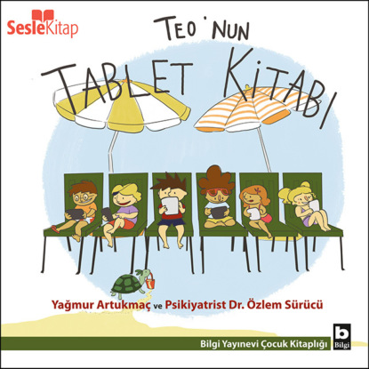 Teo Dizisi 6 — Teo’nun Tablet Kitabı (Yağmur Artukmaç)