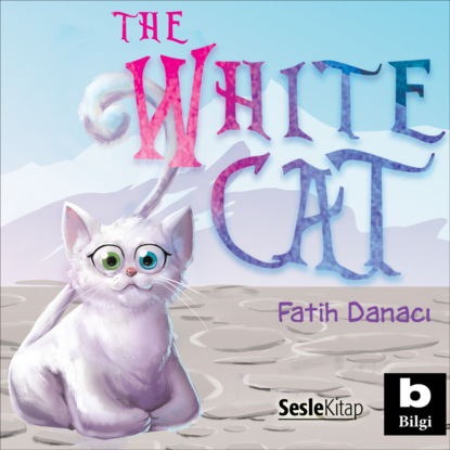 The White Cat (Fatih Danacı)